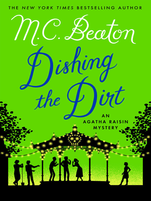 Title details for Dishing the Dirt by M. C. Beaton - Available